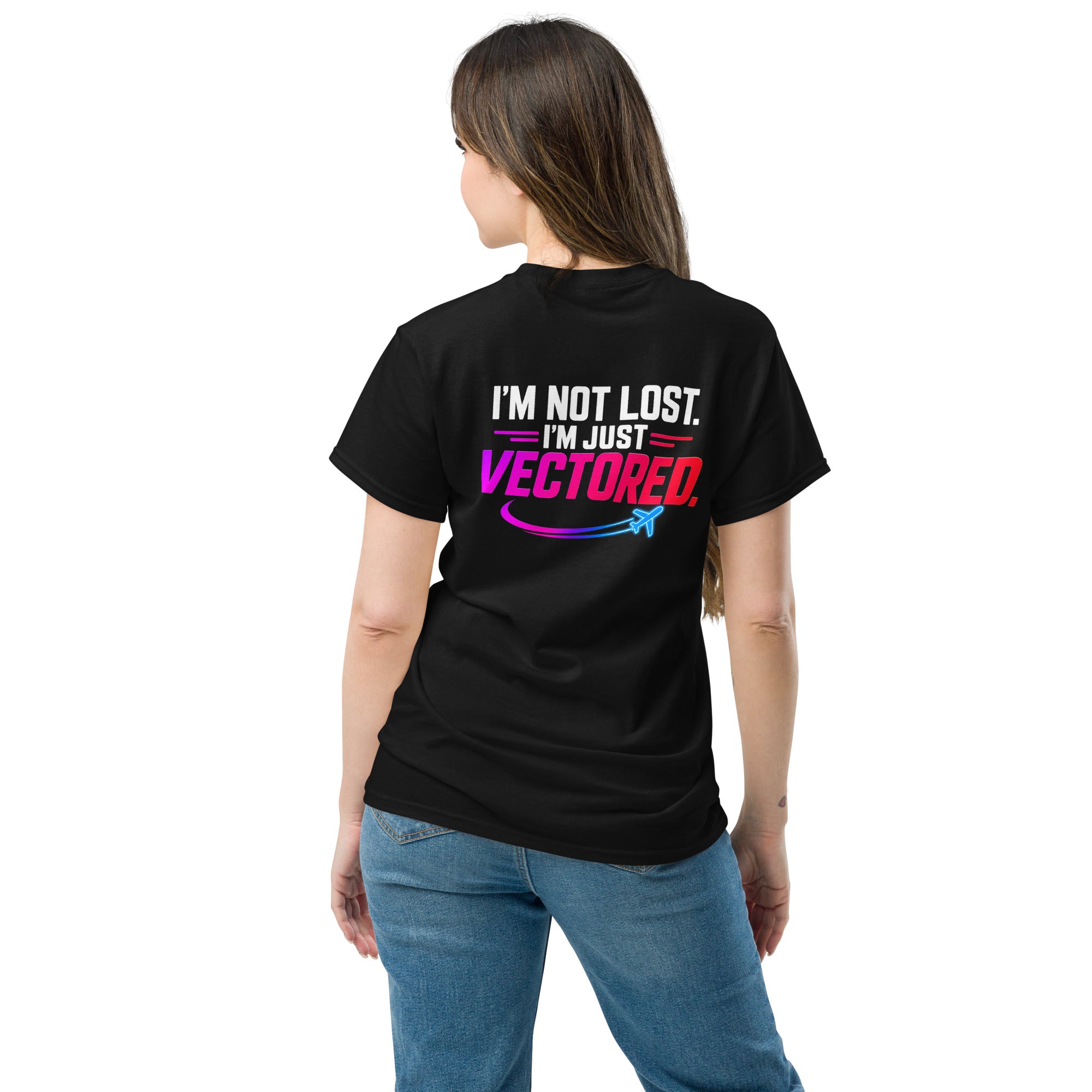 I’m Not Lost, I’m Just Vectored – Unisex T-Shirt — view 2 of 4