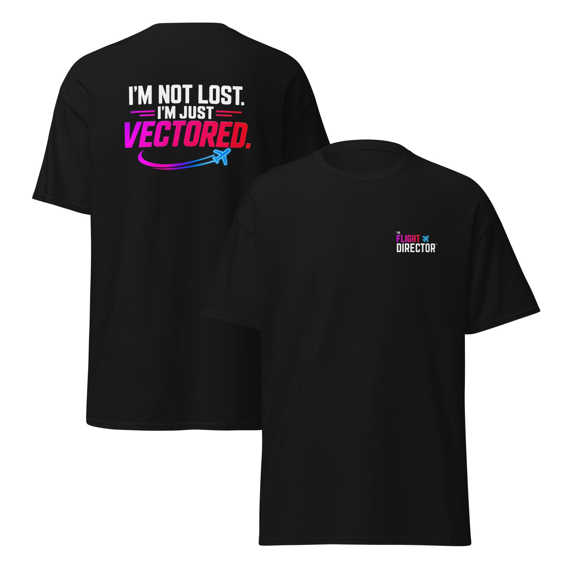 I’m Not Lost, I’m Just Vectored – Unisex T-Shirt